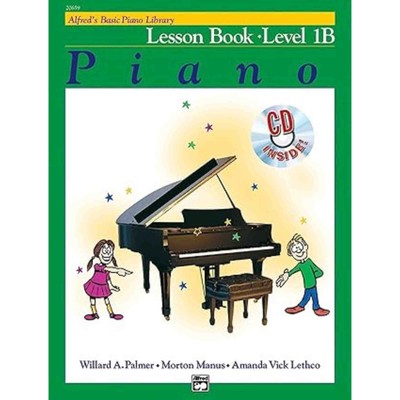 Alfred's Basic Piano Course: Lesson Book 1B 1
