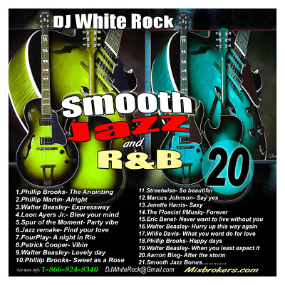DJ White Rock Smooth Jazz & R&B Vol.20