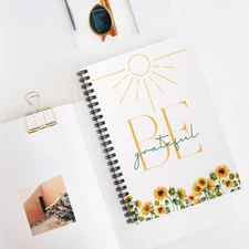 Spiral Ruled Notebook | Be Grateful Sun & Sunflower Notebook 