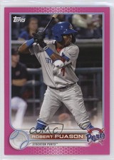2022 Topps Pro Debut Fuchsia 109/199 Robert Puason #PD-32 00gy