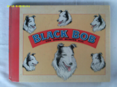 Black Bob. The Dandy Wonder Dog. 1961. H/b Illus. VG+.