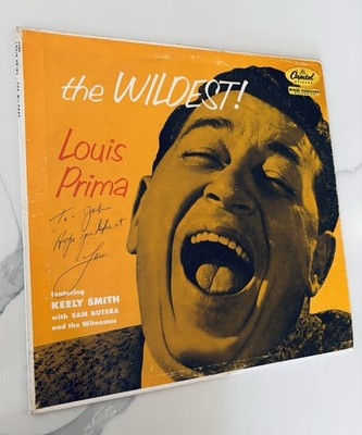 Louis Prima Signed Vinyl Record Album:  The Wildest  - Mint. Just a Gigalo, 1957