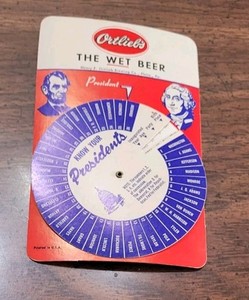 Vintage Ortlieb's The Wet Beer Know Your Presidents Wheel