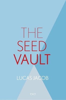 Lucas Jacob The Seed Vault (Taschenbuch)