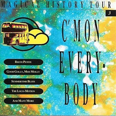 Magical History Tour 03-C'mon everybody (1992) Eddie Cochran, Jackie Wils.. [CD]