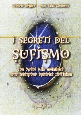 Leonardo Sfraga I segreti del sufismo. Ibn 'Arabi e la (Taschenbuch) (US IMPORT)