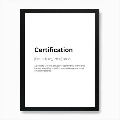 Certification Definition Meaning 1  Framed Wall Art Poster Canvas Print Picture