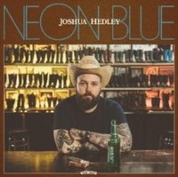 Joshua Hedley - Neon Blue - Vinyl Record - F600Z