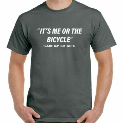 Cycling T-Shirt It's Me Or The Bicycle Mens Funny Cyclist Bike