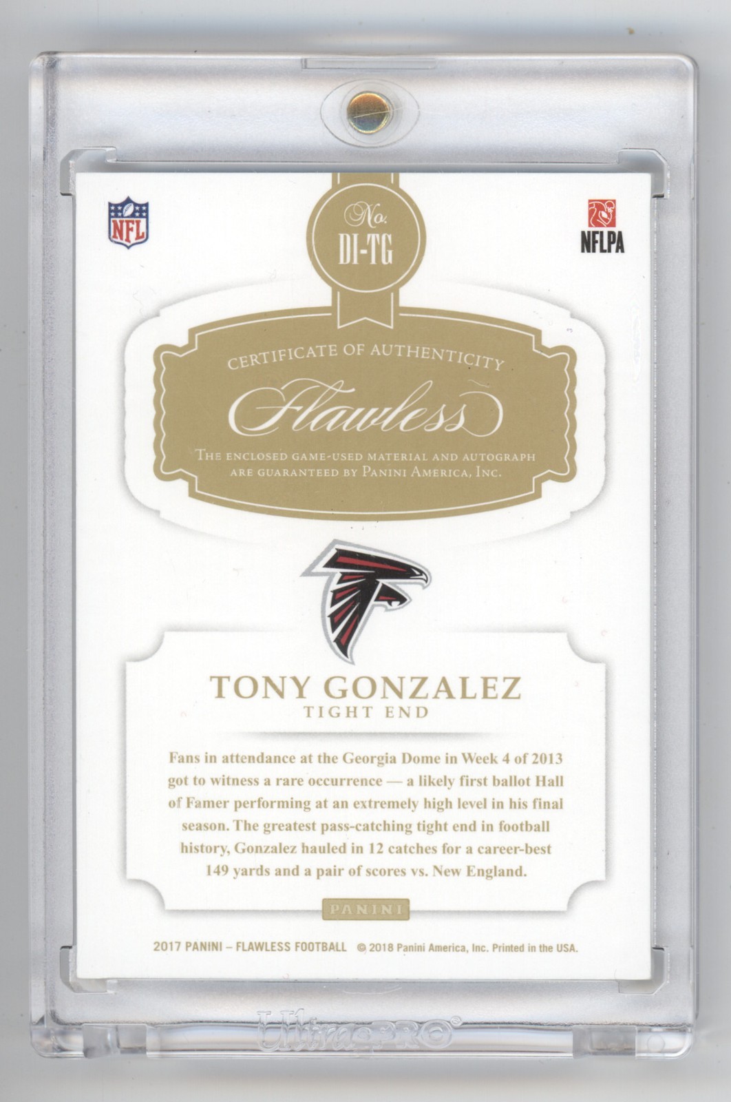 TONY GONZALEZ 2017 FLAWLESS DISTINGUISHED GAME USED PATCH AUTO 1/1 FALCONS Q7776 view 2
