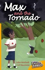 Max and the Tornado 1st Edition by Julie Mitchell (English) Paperback Book