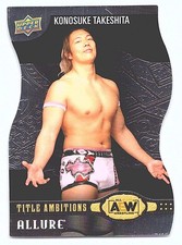 2022 Upper Deck Allure AEW #TA-30 Konosuke Takeshita Title Ambitions