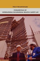 Fundamentals Of International Occupational Health And Safety Law Taschenbuch