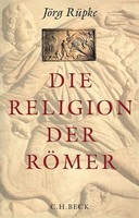 Die Religion Der RöMer JöRg RüPke