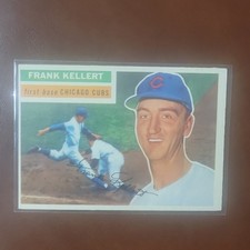 1956 Topps Vintage MLB Baseball Sports Trading Card - Frank Kellert #291 Cubs 