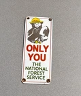 VINTAGE 12” SMOKEY FOREST ONLY YOU PORCELAIN SIGN CAR OIL TRUCK GAS MOTORCYCLE