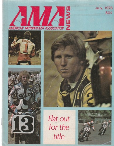 AMA NEWS FROM THE AMERICAN MOTORCYCLE ASSOCIATION, JULY 1976 - 第 1/4 張圖片