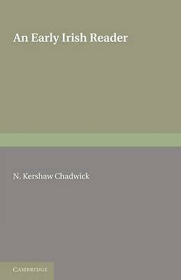 An Early Irish Reader Chadwick Paperback Cambridge University Press