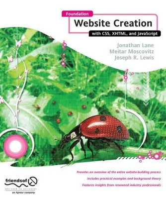Foundation Website Creation with CSS, XHTML, and JavaScript: Des