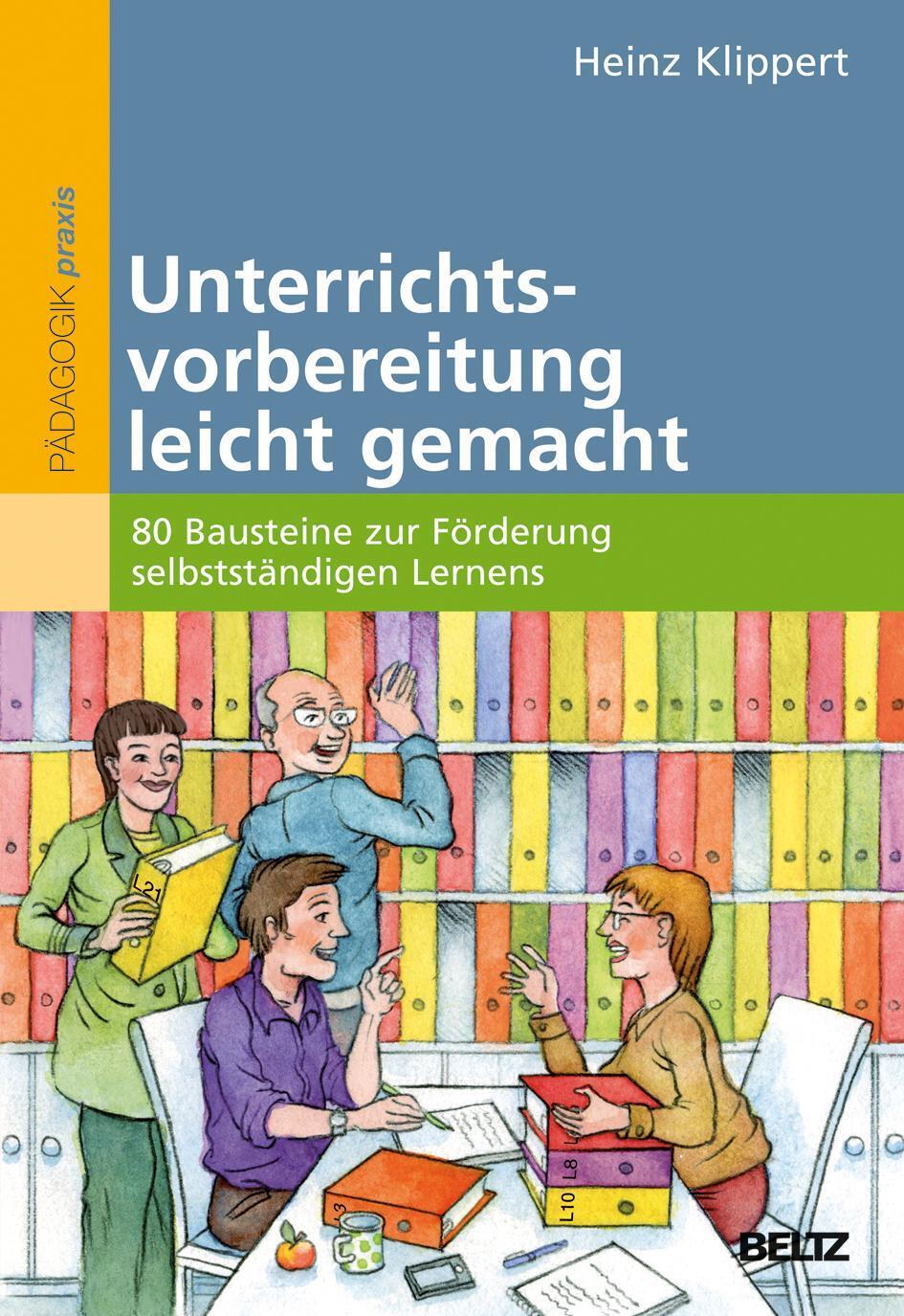 Thumbnail - Unterrichtsvorbereitung Leicht Gemacht Heinz Klippert Taschenbuch 318