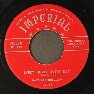 DAVE BARTHOLOMEW: every night, every day / four winds IMPERIAL 7'' Single 45 RPM
