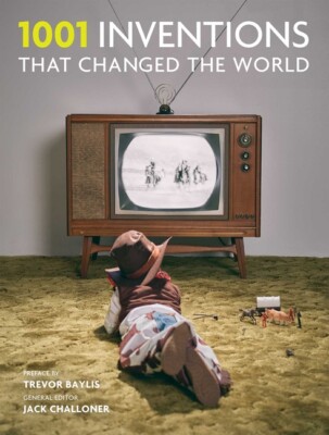 1001: 1001 Inventions That Changed the World (Paperback)
