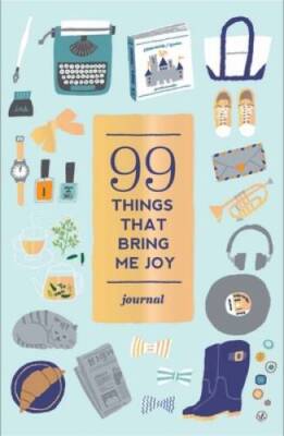 99 Things That Bring Me Joy (Guided Journal) - Paperback - GOOD