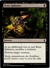 Bone Splinters C Battle for Zendikar 105 LP