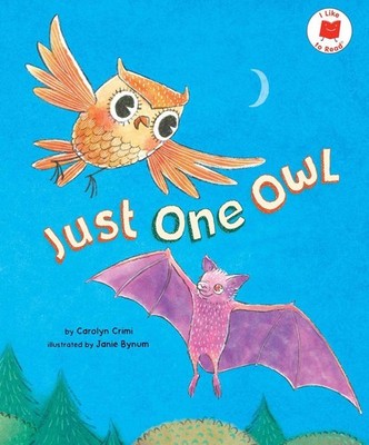 Just One Owl by Carolyn Crimi Hardcover Book