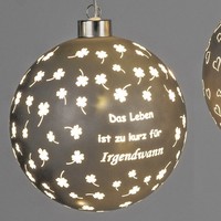 Deko Kugel Spruch Das Leben Ist Zu Kurz ... Zum HäNgen D. 15Cm Mit Timer Formano