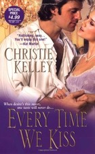 Every Time We Kiss - Christine Kelley