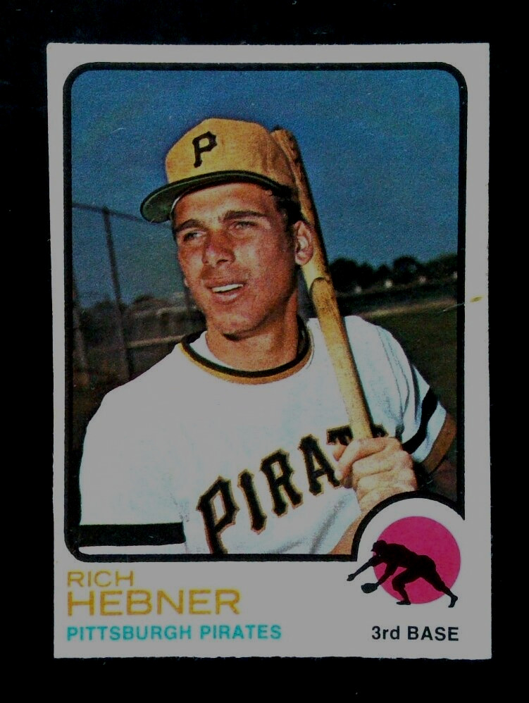 1973 O-Pee-Chee OPC baseball card #2 - Rich Hebner, Pittsburgh Pirates