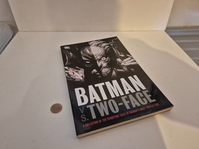 Batman VS Two Face Graphic Novel TPB, 2008, DC Comics, See Others Listed