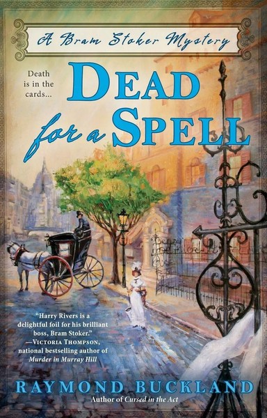 Raymond Buckland | Dead For A Spell | Taschenbuch | Englisch (2014)-image