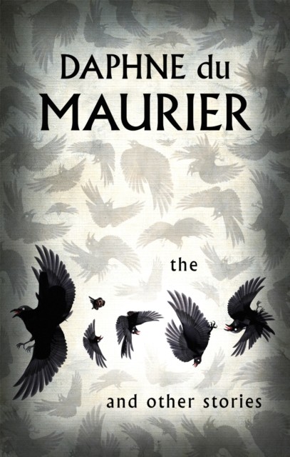 The Birds And Other Stories by Daphne du Maurier (Paperback Book)