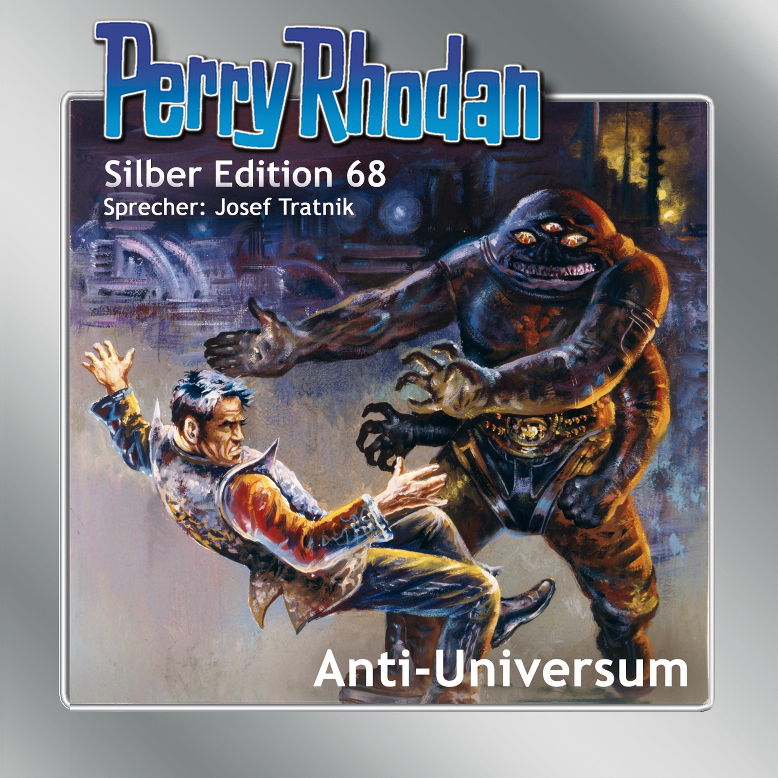 Thumbnail - Perry Rhodan Silber Edition 68: Anti-universum | Kurt Mahr (u. A.) |