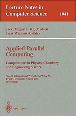 applied-parallel-computing-computations-in-physics-chemistry-and-engineering-...