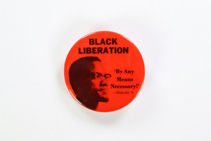 Black Liberation Malcolm X Protest Pinback Button