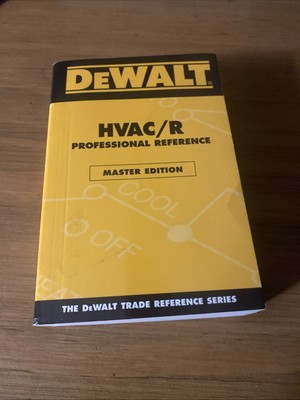 DEWALT HVAC/R Professional Reference Master Edition PB - Good