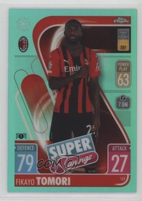 2021 Chrome Match Attax UEFA Champions League Aqua Refractor Fikayo Tomori 04uh