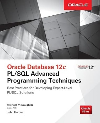 Oracle Database 12c PL/SQL Advanced Programming Techniques... - MCLAUGHLIN
