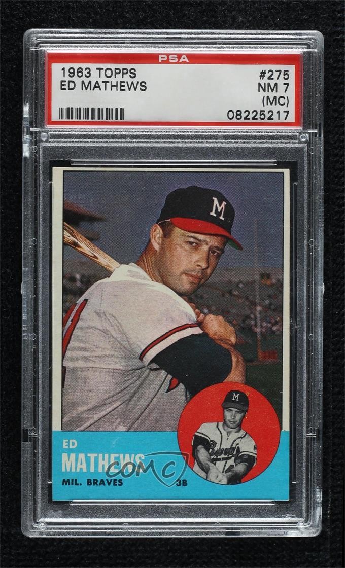 1963 Topps Eddie Mathews #275 PSA 7 HOF 0d85