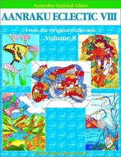 AANRAKU ECLECTIC STAINED GLASS PATTERN BOOK VOLUME 8 By Hiroyuki Kobayashi *NEW*
