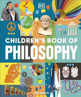 Children's Book of  Philosophy (DK Children's  Book of) - Hardback NEW Dk 24/09/