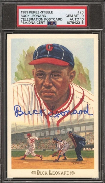 PSA 10 Auto 10 Buck Leonard 1989 Perez-Steele HOF Promo On-Card Autograph POP 3