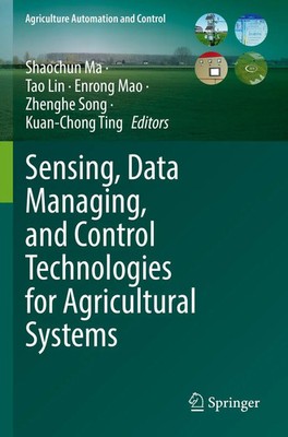 Sensing, Data Managing, and Control Technologies for Agricultural Systems | Buch