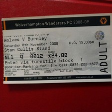 WOLVERHAMPTON WANDERERS v BURNLEY MATCH TICKET 2008/9