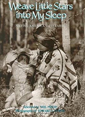 Weave Little Stars into My Sleep : Native American Lullabies Hard