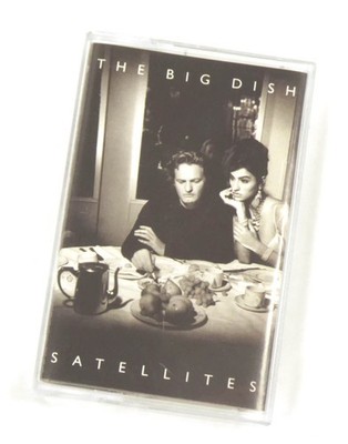 Musikkassette - THE BIG DISH - Satellites - Tape MC