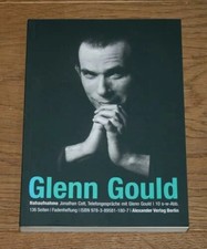 NAHAUFNAHME Glenn Gould. Telefongespräche mit Glenn Gould Buch Alexander